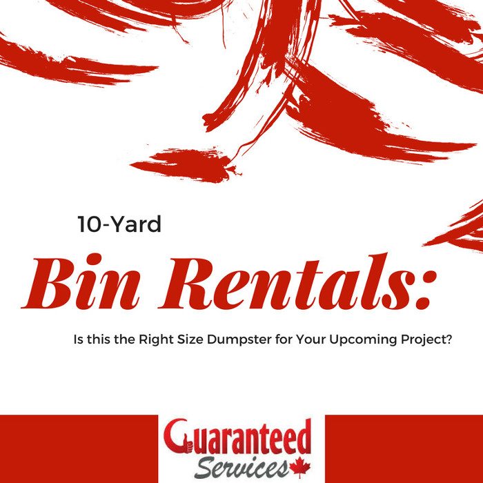 10-Yard Bin Rentals: Is this the Right Size Dumpster for Your Upcoming Project?
